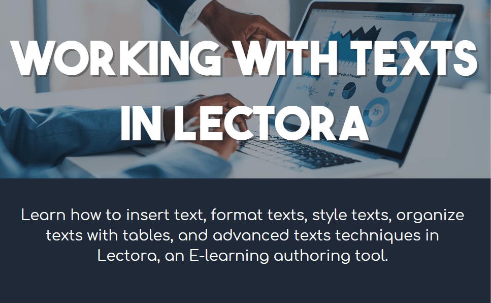 Working with Texts in Lectora Infographic